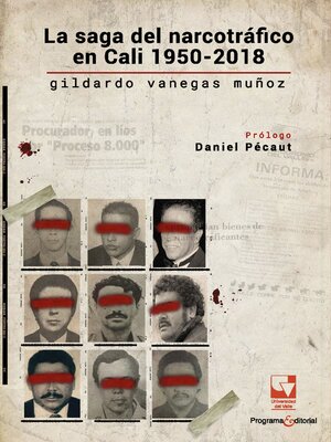 La saga del narcotráfico en Cali, 1950-2018. - ebook